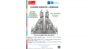 Chaire Marcel Liebman (3/3) Russie-Ukraine : La guerre, l’histoire et les mémoires avec Eric Aunoble - Leçon 3 : Des romans nationaux réécrits depuis 1991